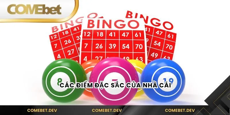 Các điểm đặc sắc của nhà cái